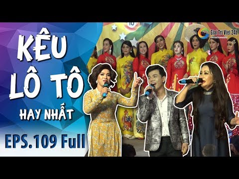 Video Kêu Lô Tô | Tập 109 FULL: Cải lương Hồ Quảng II Tân Cổ... - youtube