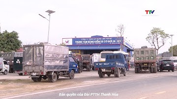 Thanh Hóa: Phòng chống tiêu cực tại các trung tâm đăng kiểm