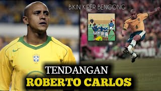 Bikin kiper ketakutan. 10 tendangan roberto carlos yang melegenda.