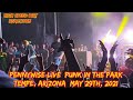 PENNYWISE LIVE: PUNK IN THE PARK TEMPE, ARIZONA MAY 29TH, 2021