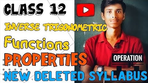 Class 12 Maths Properties of Inverse Trigonometric Functions By Abhishek #Abhipathshaala. #inverse