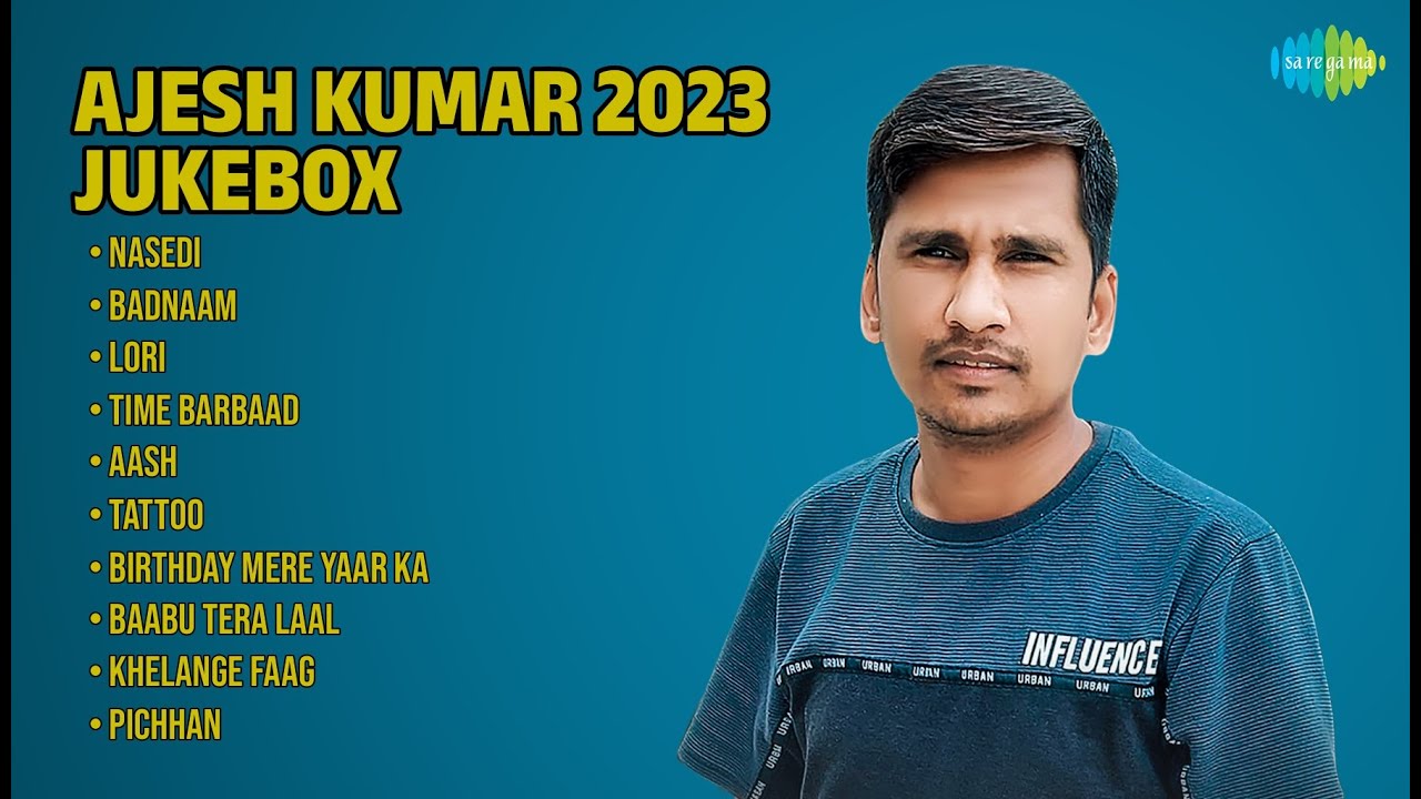 Ajesh Kumar: Best of 2023 Hits | Ajesh Kumar Songs | Nasedi | Badnaam ...