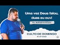 Mevam usa  culto de ceia  pr rafael conrado  uma vez deus falou duas eu ouvi