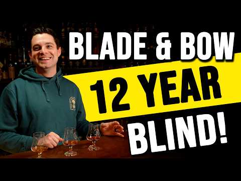 Does Blade & Bow 12 Year Bourbon Hold Up BLIND?