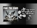 Feel The Slam[Original Mix]/DJCHIHARU