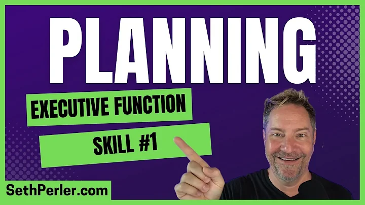 🧠 Executive Function Skill #1: Planning (Neurodivergence, ADHD, 2e / Twice Exceptional)