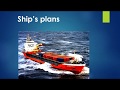 What kind of information can you obtain from a ship's plans??