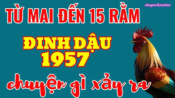 Tin Sốc, Điều Gì Xảy Ra Với Đinh Dậu 1957 – Từ Mai Đến 15 Rằm Tháng 6 Nhuận, Khi Trúng Đậm Phát Tài