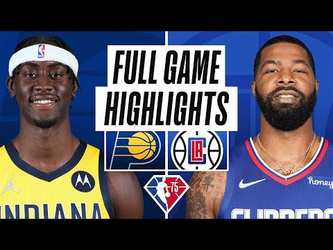 Indiana Pacers vs. Los Angeles Clippers Full Game Highlights | January 17 | 2022 NBA Season