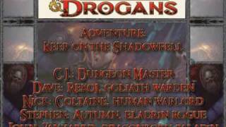 Dungeons & Drogans: Session XIV - Part 1