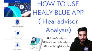 How to Use Healy Blue App Training | Heal Advisor Analysis | Distance Healing | Aura Analysis screenshot 3