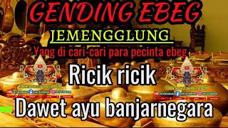 Gending ebeg banyumasan ricik ricik dawet ayu banjarnegara