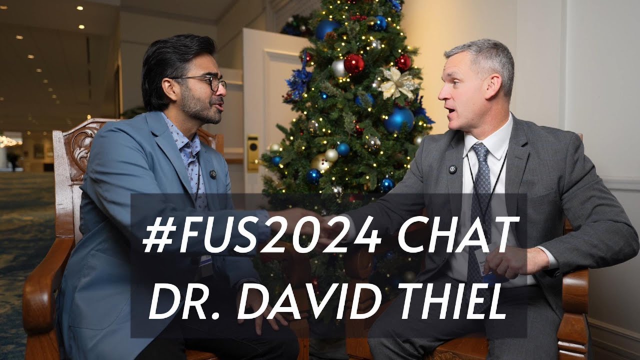 FUS2024 Chat with 2024 President Dr David Thiel