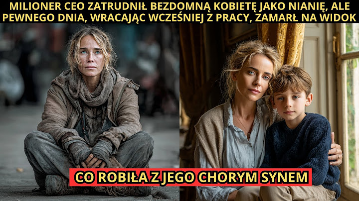 CEO MILIONER zatrudnił BEZDOMNĄ jako NIANIĘ, ale zamarł, widząc co robiła z jego CHORYM SYNEM.