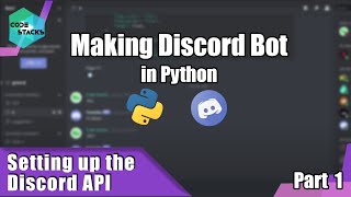 How to make Discord bot in python || Setting up the Bot