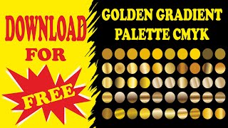 DOWNLOAD FREE GOLDEN GRADIENT PALETTE | GOLDEN GRADIENT | GOLDEN TEXT | GOLDEN COLOUR | GOLD EFFECT DOWNLOAD FREE GOLDEN GRADIENT PALETTE | GOLDEN GRADIENT | GOLDEN TEXT | GOLDEN COLOUR | GOLD EFFECT
