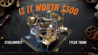 Is the StirlingKit Model Steam Engine Worth $300? Lets Find Out