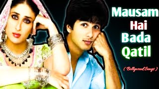 🌦️Mausam Hai Bada Qatil⛈️DJ remix songs | Chup Chup ke #hit_song