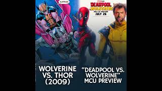 Wolverine vs. Thor (2009) | "Deadpool vs. Wolverine" MCU Preview