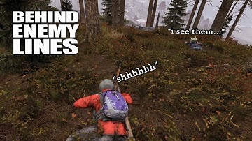 Behind Enemy Lines  -  DayZ Standalone