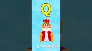 Q for Queen | ABC Learning for Kids 👑