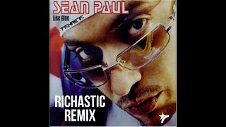 Sean Paul -  Like Glue (Richastic Remix) Resimi
