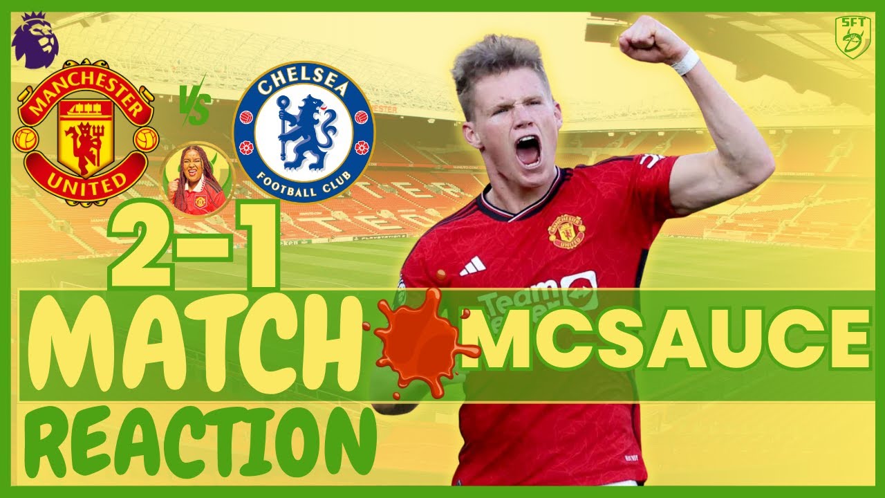 man-united-vs-chelsea-live-match-reaction-premier-league-youtube
