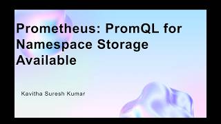 Prometheus: PromQL for Namespace Storage Available