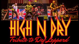 High N Dry - Def Leppard Tribute