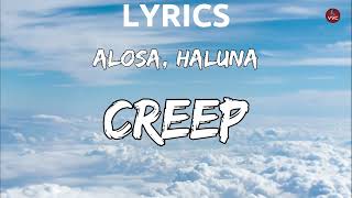 Alosa, HALUNA - Creep (Lyrics) Resimi