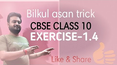 #CBSECLASS10#CHAPTER1#REALNUMBERS#EX-1.4-#Q.NO#2,3