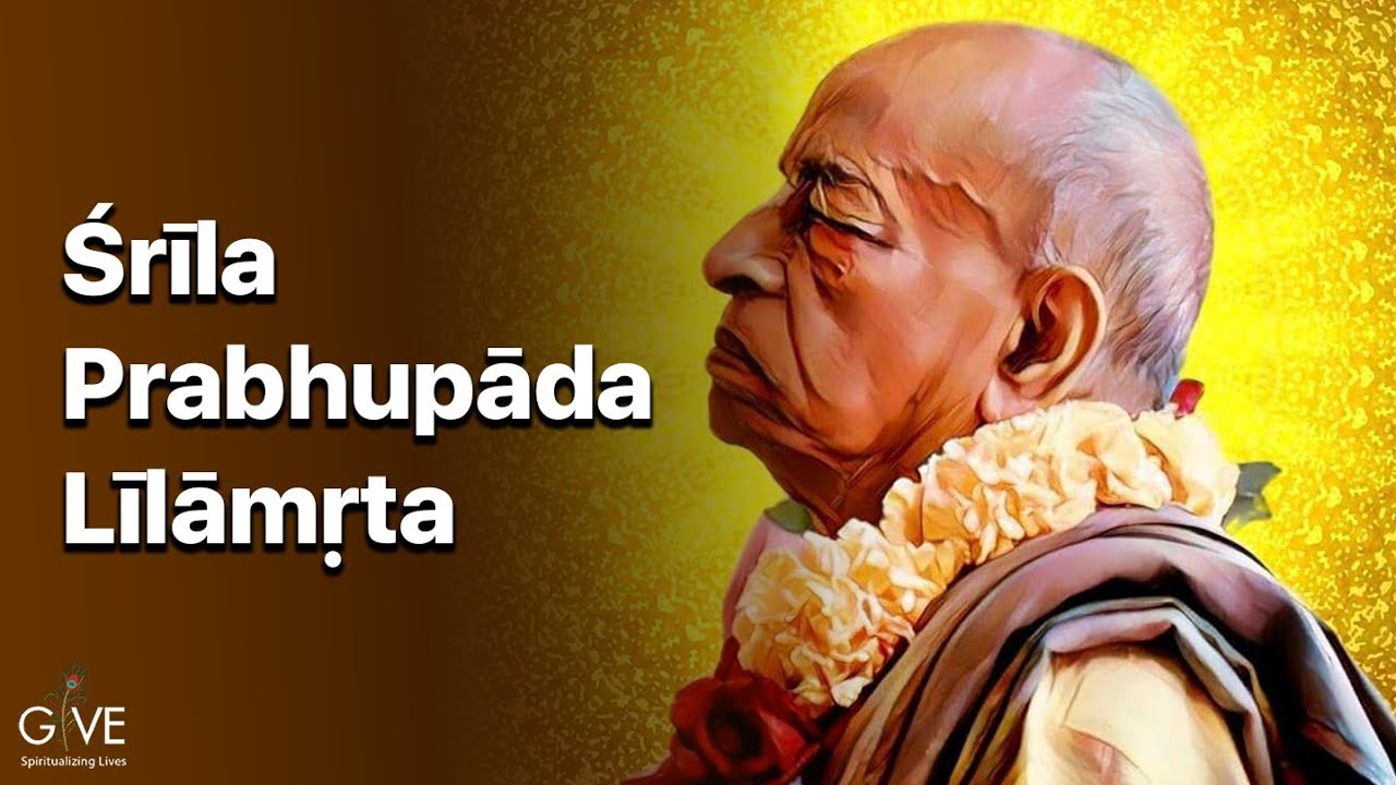 Srila Prabhupada Lilamrita | H.G Avtari Krishna Das