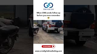 When CRM sends follow up before you even remember 😎 #memes #joke #comedy #crm #trending #viralvideo