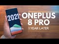 OnePlus 8 Pro Revisit: 1 Year Later!