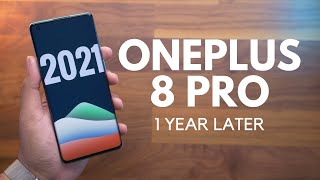OnePlus 8 Pro Revisit: 1 Year Later!