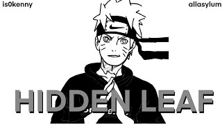 is0kenny- Hidden Leaf (lyrics)