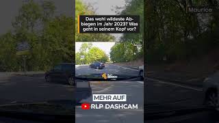 &quot;Was soll die Schei*e?!&quot; - Das wohl dümmste Abbiegen des letzten Jahres 😂 | RLP Dashcam | #shorts