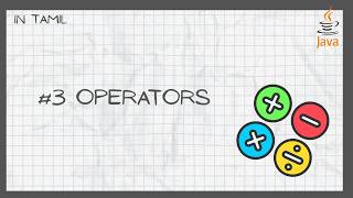 Java Full Course in Tamil for Beginners 2026 | Operators | Episode 3