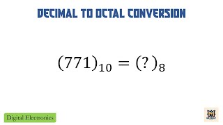 Problem 6 - Decimal to Octal Conversion | Digital Electronics | Explained in Assamese