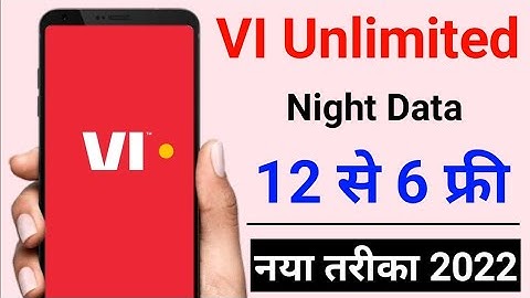 vi unlimited data from 12am to 6am kaise use kare | vi unlimited data from 12am to 6am | vi