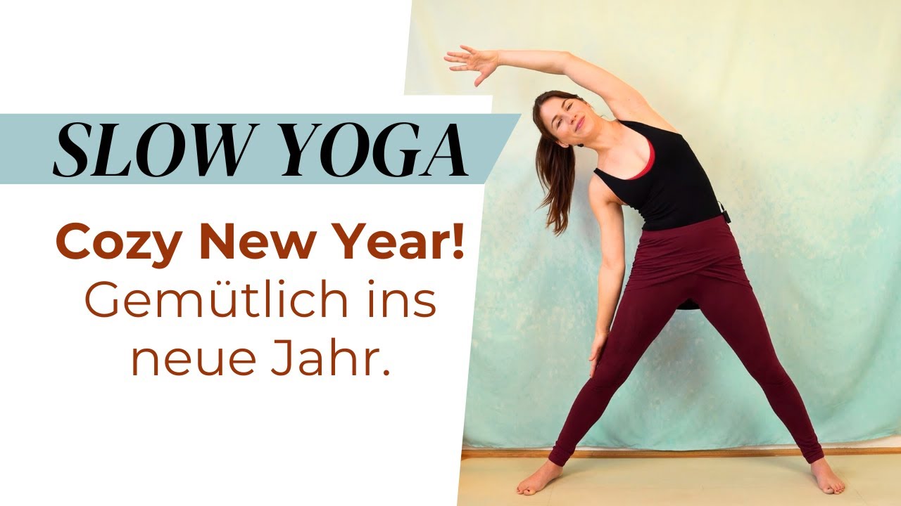 Cozy New Year - 55 Min entschleunigtes Yoga | Entschleunigung, Entspannung,  Hatha Yoga | Breathwork
