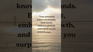 Embrace Your Potential: Unleash Your Inner Greatness