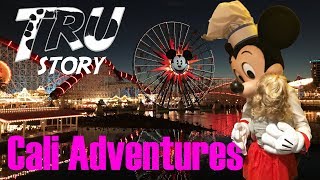 Tru Story Cali Adventure