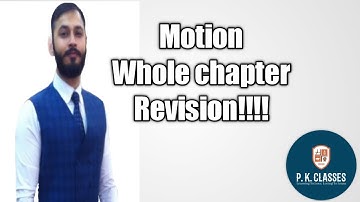 MOTION FULL CHAPTER | NCERT | CBSE | REVISION| WHOLE CHAPTER 8|