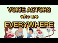 Voice Actors who are Everywhere COMPILATION (Parts 1-10)