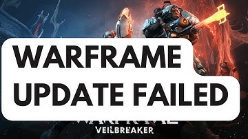 How To Fix Warframe Update Failed