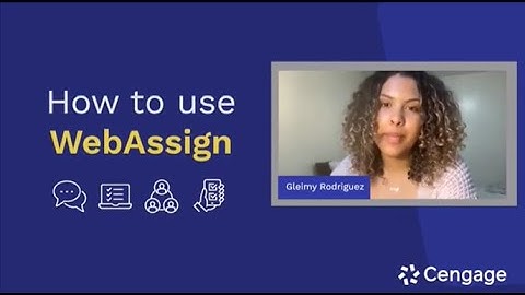 How to Use WebAssign – Student Overview