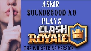XO ASMR Clash Royale - Whispering Gameplay screenshot 5
