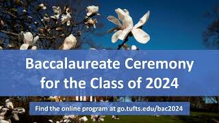 Tufts University Baccalaureate Ceremony for Class 2024