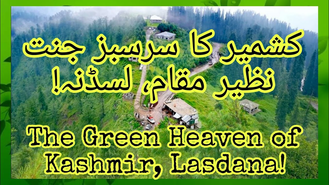 Islamabad to Lasdana Azad Kashmir | Lasdana Azad Kashmir | Bagh District | Lasdana Top, Bagh, AJK |
